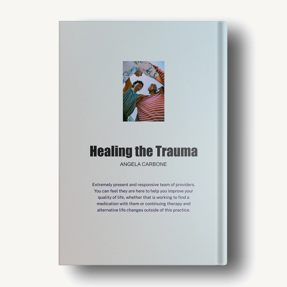 Healing the Trauma
