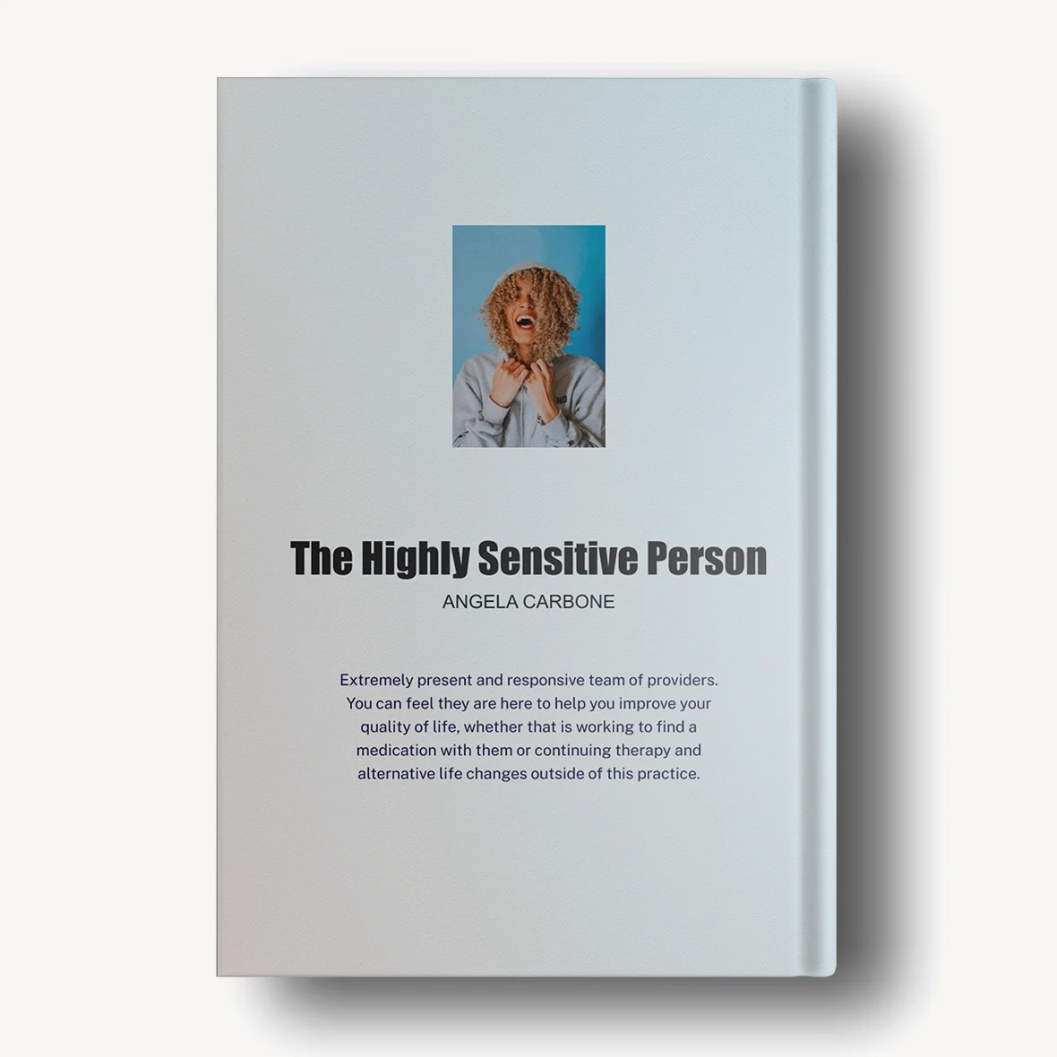 The Highly Sensitive Person