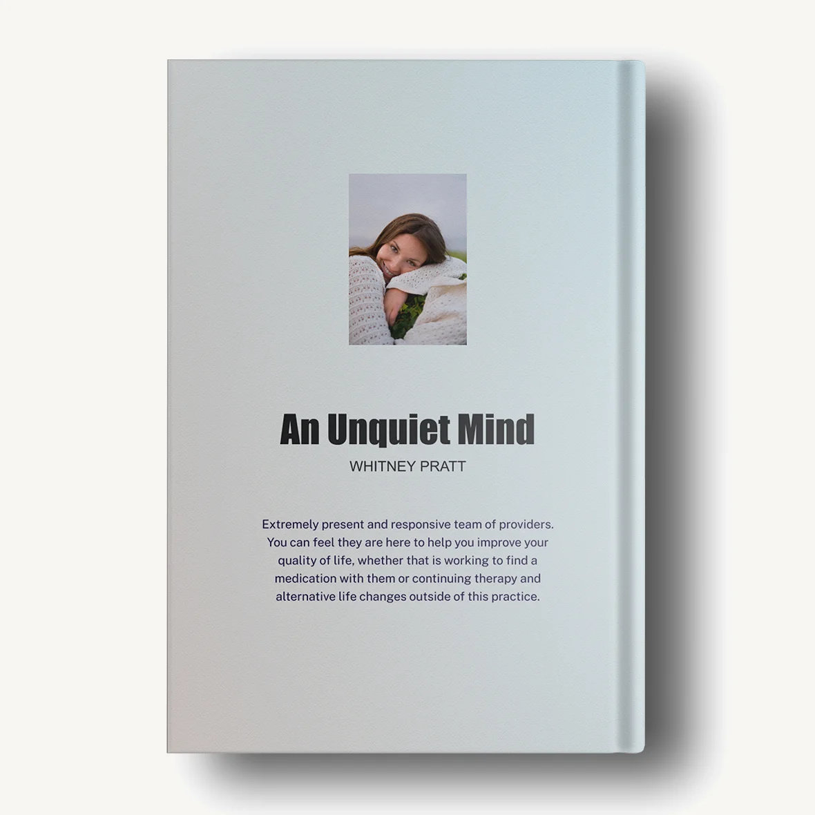 An Unquiet Mind